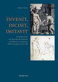 Invenit, Incisit, Imitavit