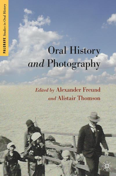 Oral History and Photography