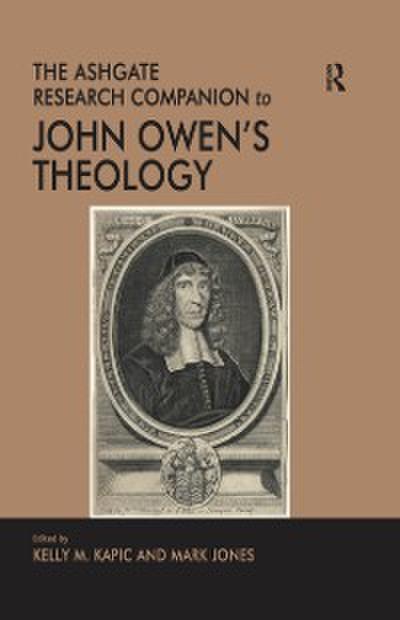 Ashgate Research Companion to John Owen’s Theology