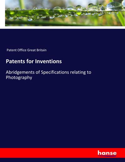 Patents for Inventions