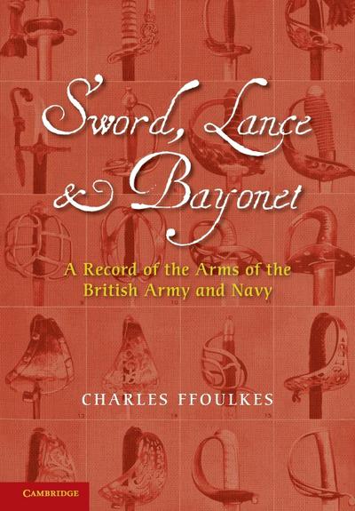 Sword, Lance and Bayonet