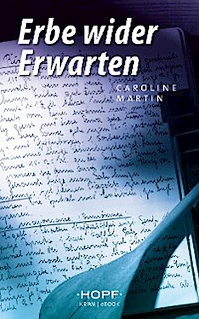 Erbe wider Erwarten