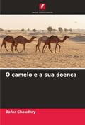 O camelo e a sua doença