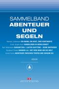 Maritime E-Bibliothek: Sammelband Abenteuer und Se