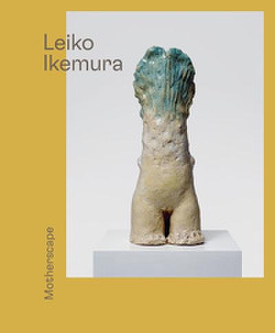 Leiko Ikemura. Motherscape