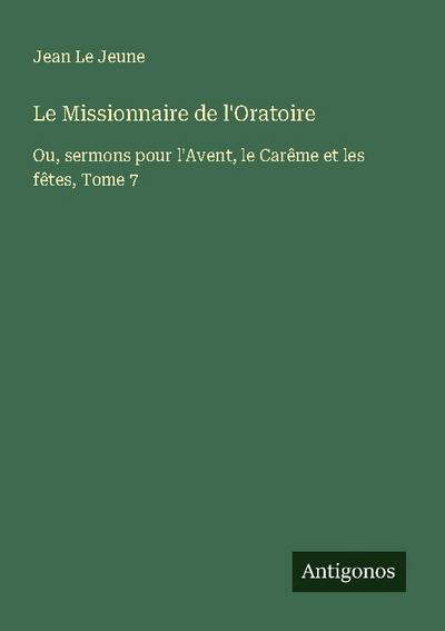 Le Missionnaire de l’Oratoire