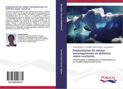 Implantación de células mesenquimales en defectos óseos cavitarios