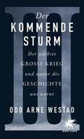 Der kommende Sturm