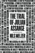 The Trial of Julian Assange