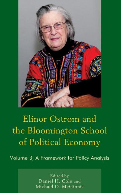 Elinor Ostrom and the Bloomington School of Political Economy