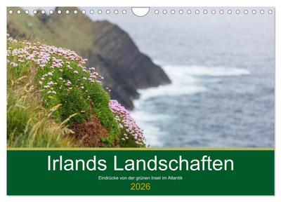 Irlands Landschaften (Wandkalender 2026 DIN A4 quer), CALVENDO Monatskalender