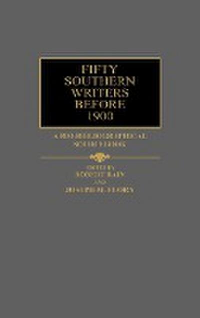 Fifty Southern Writers Before 1900
