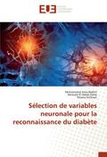 Sélection de variables neuronale pour la reconnais