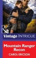 Mountain Ranger Recon (Mills & Boon Intrigue) 