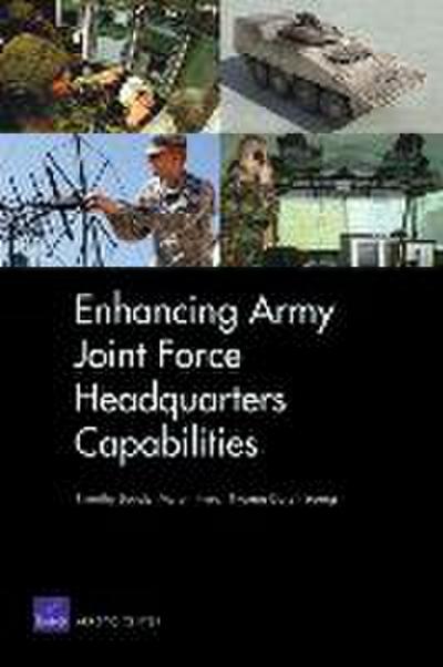Enhancing Army Joint Force Headquarters Capabilities