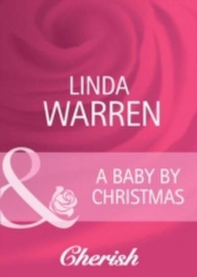 Baby by Christmas