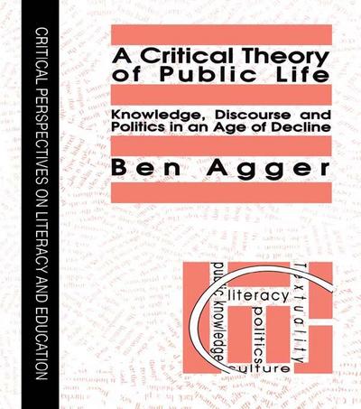 A Critical Theory Of Public Life