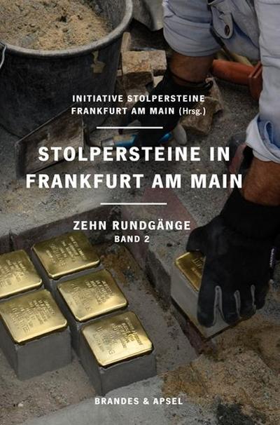 Stolpersteine in Frankfurt am Main. Bd.2