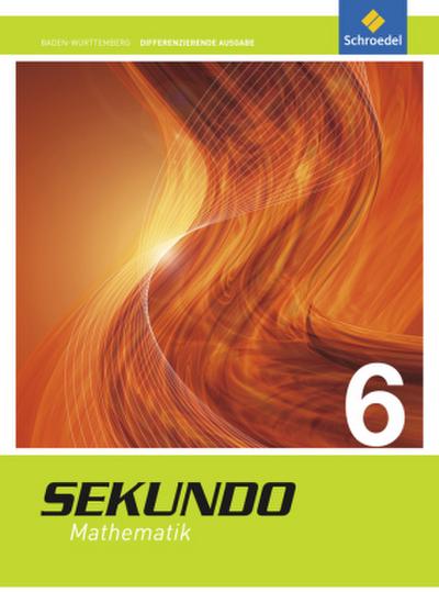 Sekundo 6. Schulbuch. Baden-Württemberg