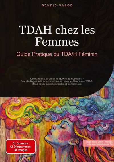 TDAH chez les Femmes: Guide Pratique du TDA/H Féminin