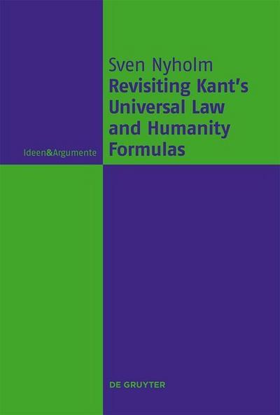 Universal Law and Humanity Formulas and Contemporary Kantian Ethics