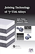 Joining Technology of gamma-TiAl Alloys