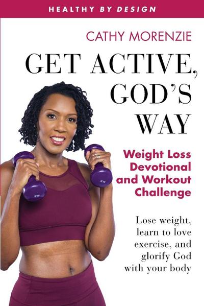Get Active, God’s Way