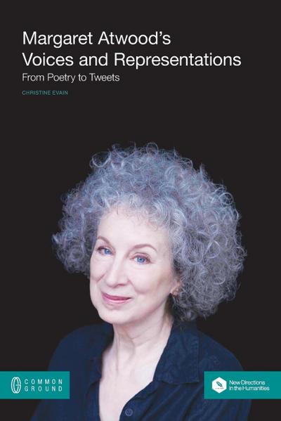 Margaret Atwood’s Voices and Representations