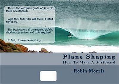 Plane Shaping