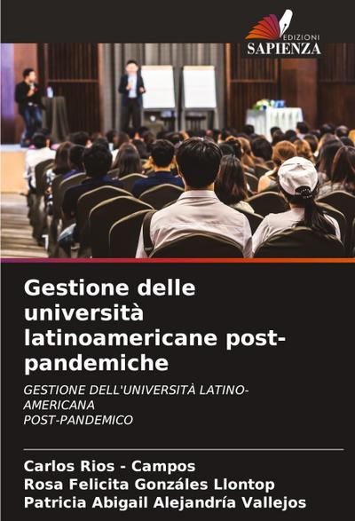 Gestione delle università latinoamericane post-pandemiche