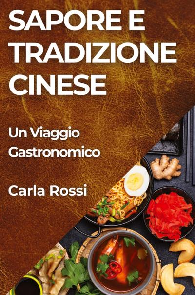 Sapore e Tradizione Cinese