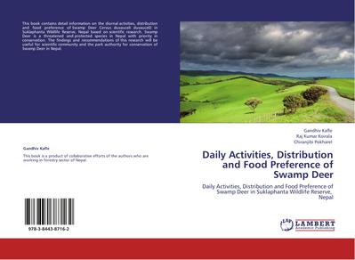 Daily Activities, Distribution and Food Preference of Swamp Deer