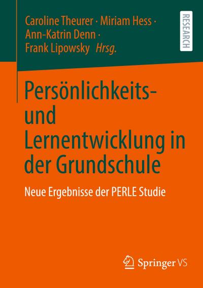 Persönlichkeits- und Lernentwicklung in der Grundschule