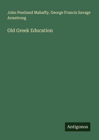 Old Greek Education