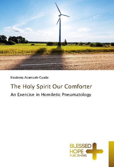 The Holy Spirit Our Comforter