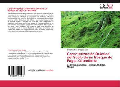 Caracterización Química del Suelo de un Bosque de Fagus Grandifolia