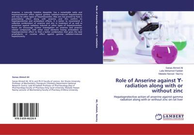 Role of Anserine against - radiation along with or without zinc