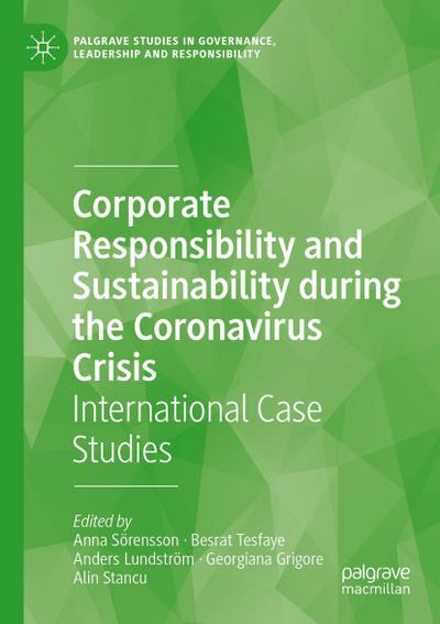 Corporate Responsibility and Sustainability during the Coronavirus Crisis