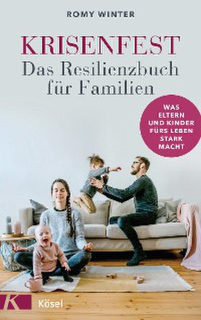 Krisenfest - Dein Familien-Kompass für stürmische Zeiten