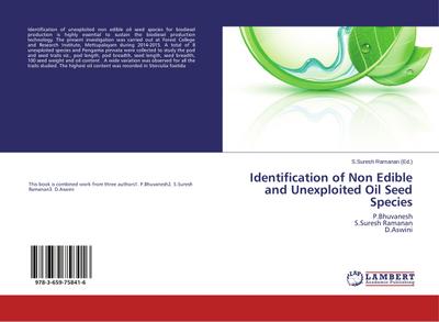 Identification of Non Edible and Unexploited Oil Seed Species