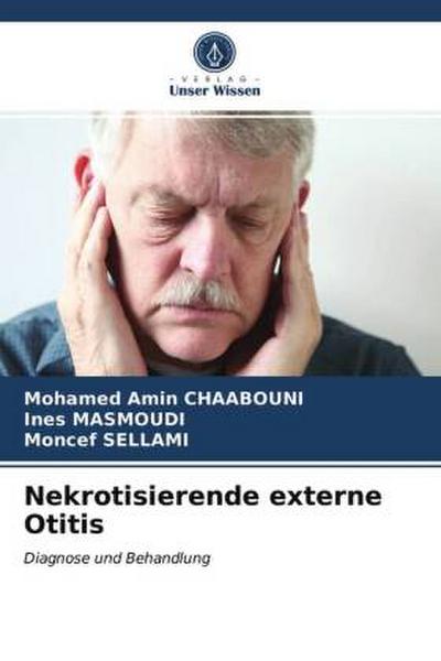 Nekrotisierende externe Otitis