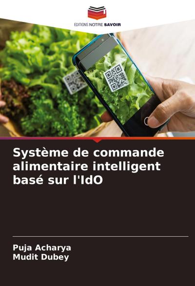 Système de commande alimentaire intelligent basé sur l’IdO