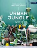 Urban Jungle - Wohnen in Grün