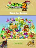 Plants vs Zombies 2 Guia del juego