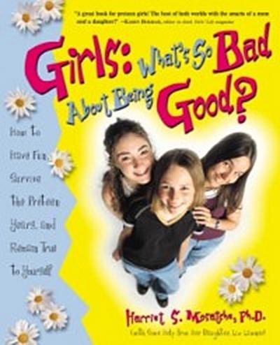 Girls: What’s So Bad About Being Good?