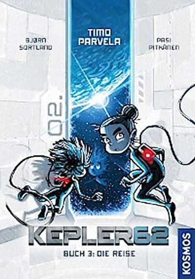 Kepler62 - Buch 3: Die Reise