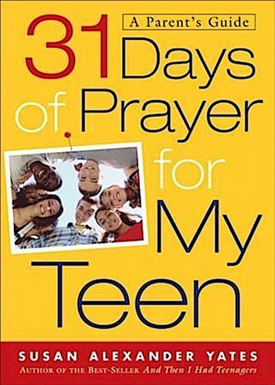 31 Days of Prayer for My Teen