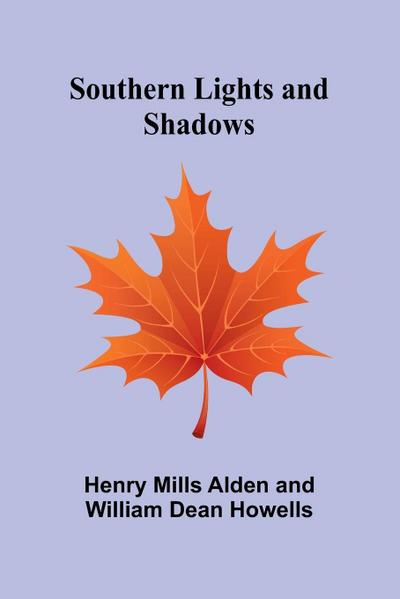 Southern Lights and Shadows