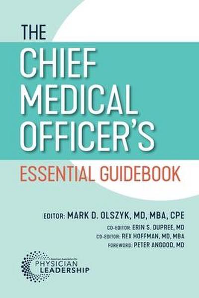 The Chief Medical Officer’s Essential Guidebook