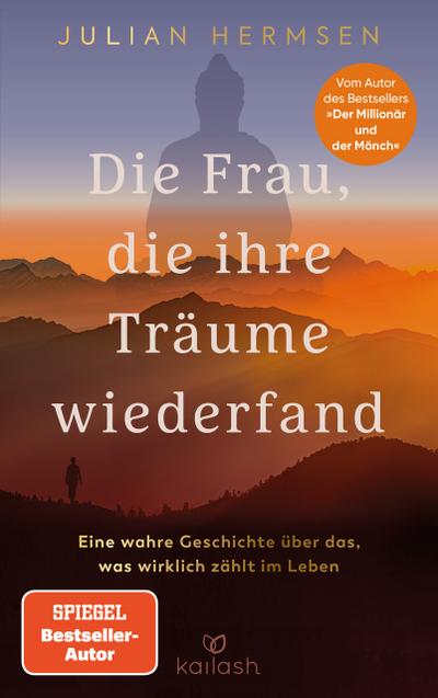 Die Frau, die ihre Träume wiederfand